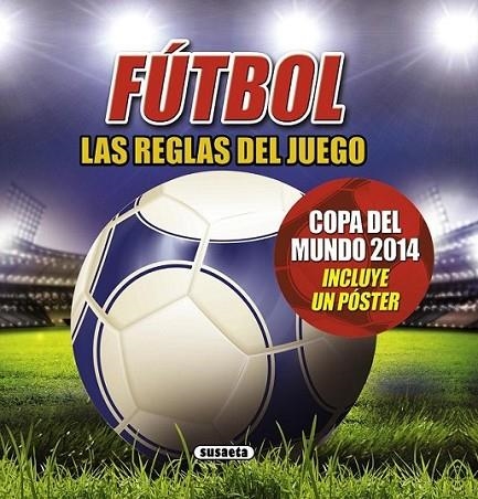 Fútbol, las reglas del juego | 9788467731309 | Kelman, Jim | Librería Castillón - Comprar libros online Aragón, Barbastro