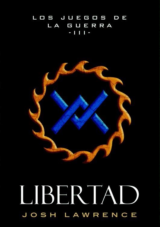 Libertad | 9788490186381 | Lawrence, Josh | Librería Castillón - Comprar libros online Aragón, Barbastro