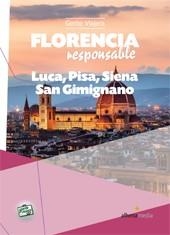 Florencia Responsable | 9788492963478 | Bastart Cassé, Jordi | Librería Castillón - Comprar libros online Aragón, Barbastro