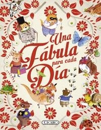 Una fábula para cada día | 9788490371787 | Todolibro, Equipo | Librería Castillón - Comprar libros online Aragón, Barbastro