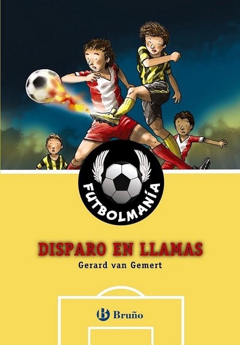 FUTBOLMANÍA 8. Disparo en llamas | 9788469600160 | Van Gemert, Gerard | Librería Castillón - Comprar libros online Aragón, Barbastro