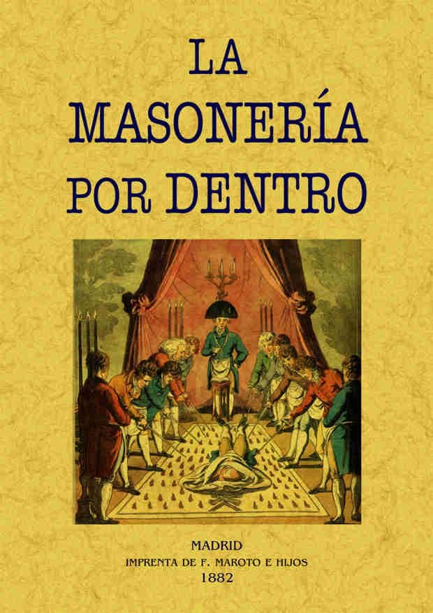 La masonería por dentro | 9788490014257 | Librería Castillón - Comprar libros online Aragón, Barbastro