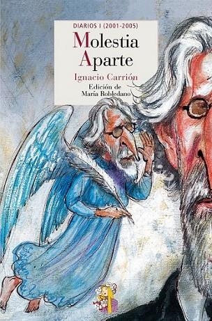 Molestia aparte | 9788415973317 | CARRION, IGNACIO | Librería Castillón - Comprar libros online Aragón, Barbastro