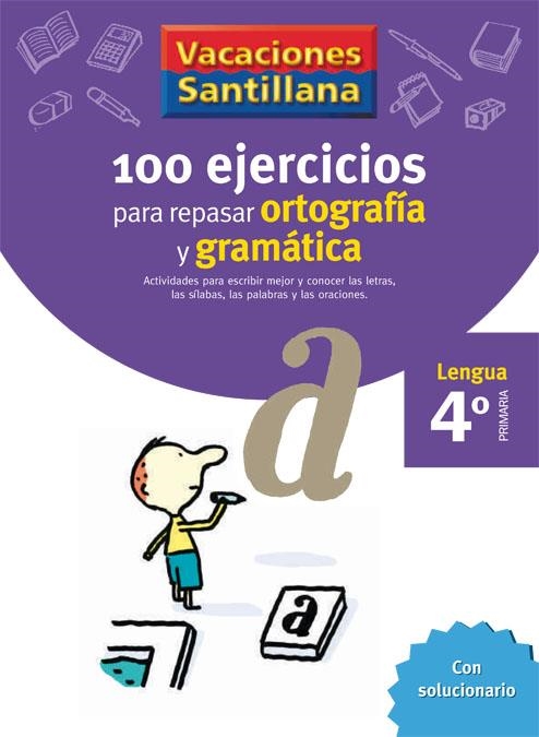 4EP CUADERNO VACACIONES GRAMATICA Y ORTOGRAFIA ED06 | 9788429407648 | Varios autores | Librería Castillón - Comprar libros online Aragón, Barbastro