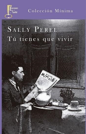 Tú tienes que vivir | 9788494150548 | Perel, Sally | Librería Castillón - Comprar libros online Aragón, Barbastro