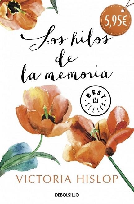 Los hilos de la memoria | 9788490329764 | HISLOP, VICTORIA | Librería Castillón - Comprar libros online Aragón, Barbastro