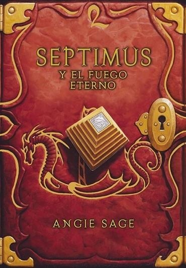 Septimus y el fuego eterno (Septimus 7) | 9788484418849 | SAGE, ANGIE | Librería Castillón - Comprar libros online Aragón, Barbastro