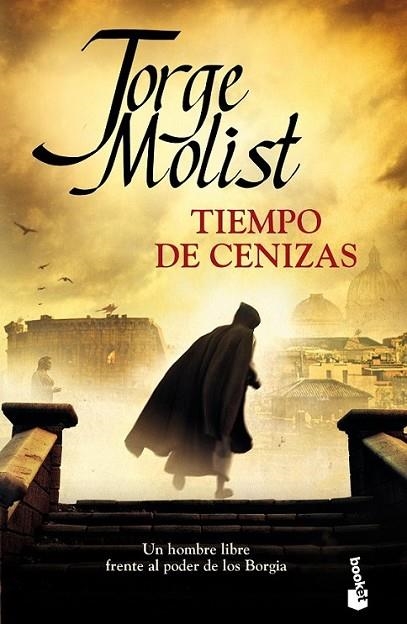 Tiempo de cenizas | 9788499984049 | Molist, Jorge | Librería Castillón - Comprar libros online Aragón, Barbastro