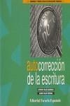 Autocorrección de la escritura | 9788433106933 | Vallés Arándiga, Antonio / Vallés Tortosa, Alfred | Librería Castillón - Comprar libros online Aragón, Barbastro