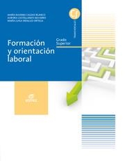 Formación y orientación laboral (Grado superior) | 9788490032626 | Caldas Blanco, María Eugenia / Castellanos Navarro, Aurora / Hidalgo Ortega, María Luisa | Librería Castillón - Comprar libros online Aragón, Barbastro