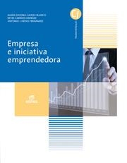 Empresa e iniciativa emprendedora | 9788490032640 | Caldas Blanco, María Eugenia / Carrión Herráez, Reyes / Heras Fernández, Antonio José | Librería Castillón - Comprar libros online Aragón, Barbastro