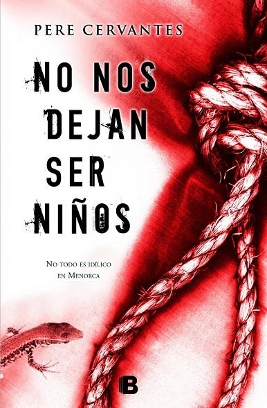 No nos dejan ser niños | 9788466655309 | Cervantes, Pere | Librería Castillón - Comprar libros online Aragón, Barbastro