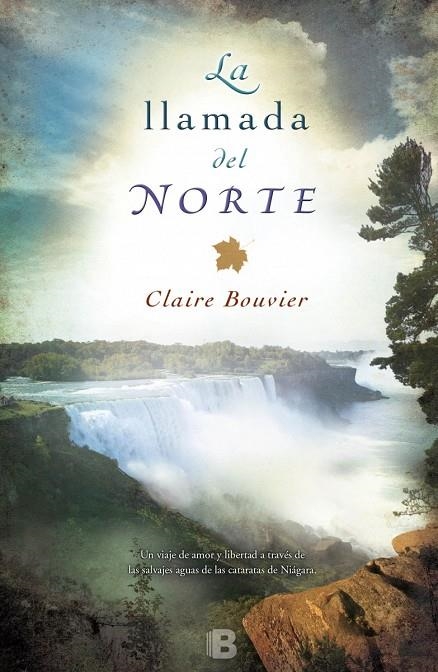 La llamada del norte | 9788466655347 | Bouvier, Claire | Librería Castillón - Comprar libros online Aragón, Barbastro