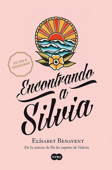 Encontrando a Silvia | 9788483656785 | Elísabet Benavent | Librería Castillón - Comprar libros online Aragón, Barbastro