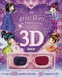 Mi gran libro de pegatinas en 3D | 9788490371695 | Todolibro, Equipo | Librería Castillón - Comprar libros online Aragón, Barbastro