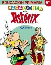 Vacaciones con Astérix 5EP | 9788421673607 | BOFARULL JARDÍ, MÓNICA Y OTROS | Librería Castillón - Comprar libros online Aragón, Barbastro