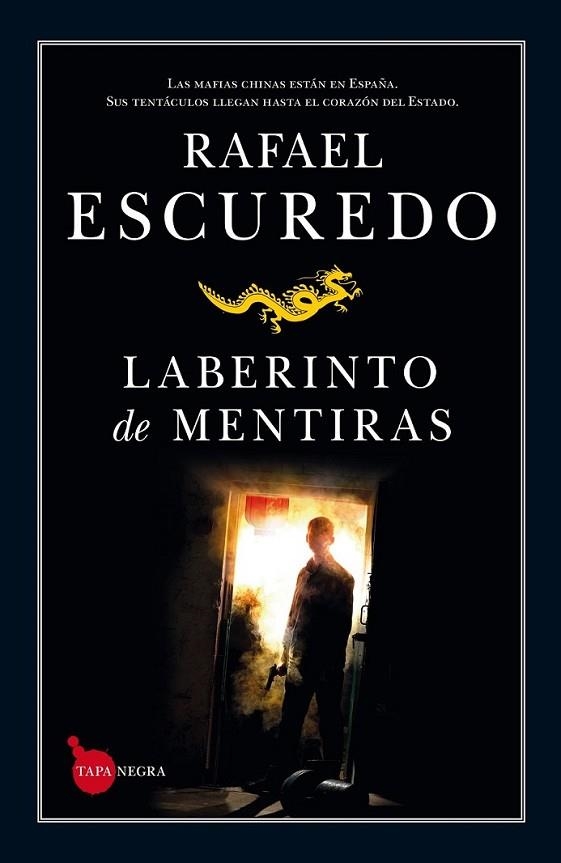 Laberinto de mentiras | 9788416100392 | Escuredo Rodríguez, Rafael | Librería Castillón - Comprar libros online Aragón, Barbastro