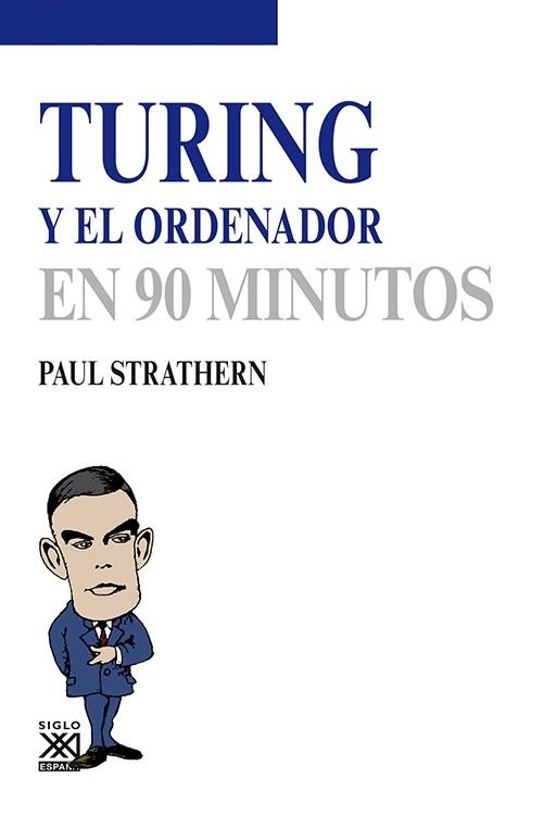 Turing y el ordenador | 9788432316777 | Strathern, Paul | Librería Castillón - Comprar libros online Aragón, Barbastro