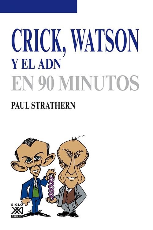 Crick, Watson y el ADN | 9788432316753 | Strathern, Paul | Librería Castillón - Comprar libros online Aragón, Barbastro