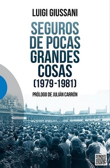 Seguros de pocas grandes cosas (1979-1981) | 9788490550427 | Giussani, Luigi | Librería Castillón - Comprar libros online Aragón, Barbastro