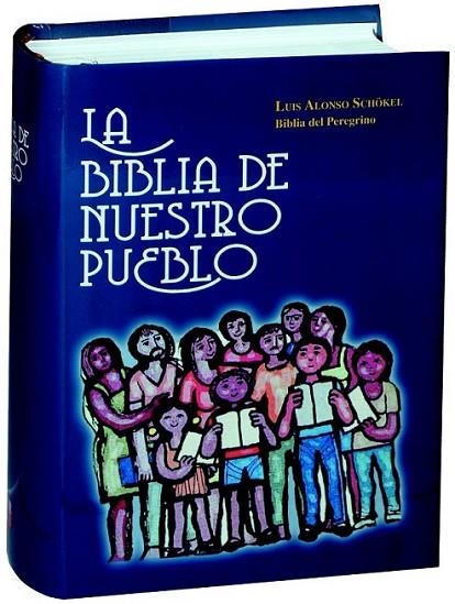 BIBLIA DE NUESTRO PUEBLO, LA (TELA UÑERO) | 9788427130234 | ALONSO SCHÖKEL, LUIS | Librería Castillón - Comprar libros online Aragón, Barbastro