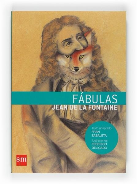 FÁBULAS | 9788467536072 | LA FONTAINE, JEAN DE | Librería Castillón - Comprar libros online Aragón, Barbastro