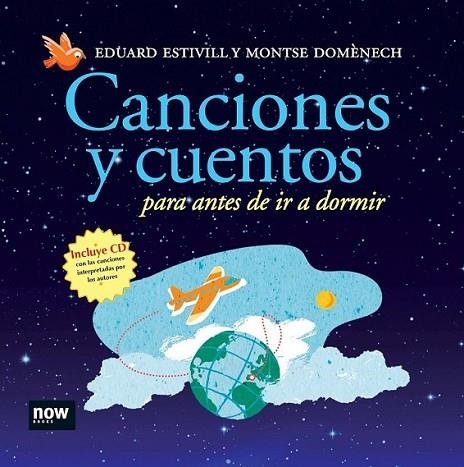 CANCIONES Y CUENTOS PARA ANTES DE IR A DORMIR | 9788493660277 | ESTIVILL, EDUARD; DOMENECH, MONTSE | Librería Castillón - Comprar libros online Aragón, Barbastro