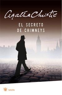 El secreto de chimneys | 9788498676754 | CHRISTIE AGATHA | Librería Castillón - Comprar libros online Aragón, Barbastro