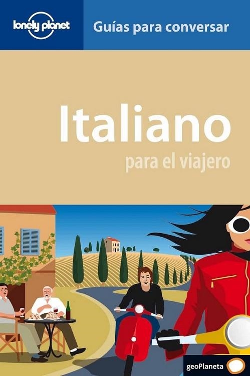 ITALIANO PARA EL VIAJERO 2ED.10 | 9788408090175 | COATES, KARINA; IAGNOCCO, PIETRO | Librería Castillón - Comprar libros online Aragón, Barbastro