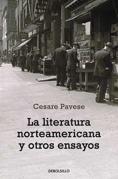 LITERATURA AMERICANA Y OTROS ENSAYOS, LA | 9788499081472 | PAVESE, CESARE | Librería Castillón - Comprar libros online Aragón, Barbastro