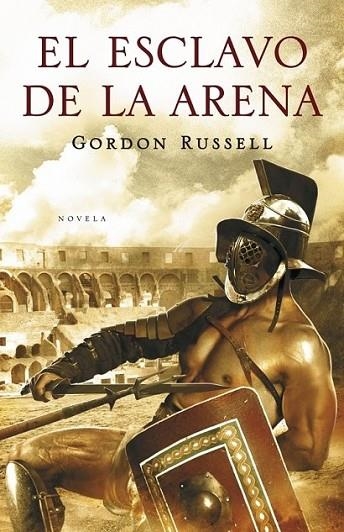 ESCLAVO DE LA ARENA, EL | 9788425343278 | RUSSELL, GORDON | Librería Castillón - Comprar libros online Aragón, Barbastro