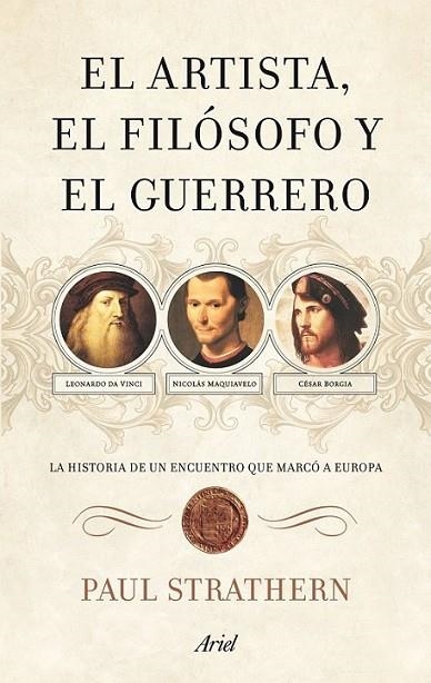 ARTISTA EL FILOSOFO Y EL GUERRERO, EL | 9788434488397 | STRATHERM, PAUL | Librería Castillón - Comprar libros online Aragón, Barbastro