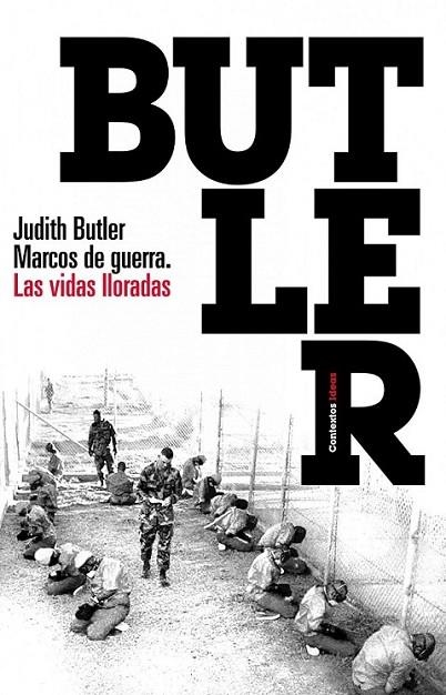 MARCOS DE GUERRA : LAS VIDAS LLORADAS | 9788449323331 | BUTLER, JUDITH | Librería Castillón - Comprar libros online Aragón, Barbastro