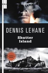 SHUTTER ISLAND | 9788498676020 | LEHANE, DENNIS | Librería Castillón - Comprar libros online Aragón, Barbastro