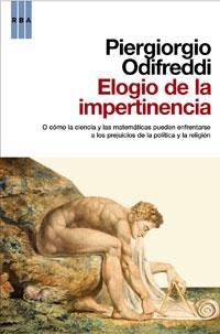 ELOGIO DE LA IMPERTINENCIA | 9788498676006 | ODIFREDDI, PIERGIORGIO | Librería Castillón - Comprar libros online Aragón, Barbastro