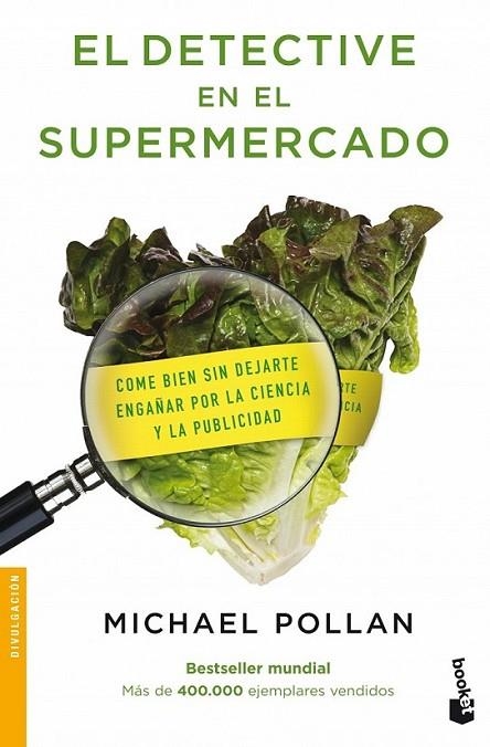 DETECTIVE EN EL SUPERMERCADO, EL | 9788484607489 | POLLAN, MICHAEL | Librería Castillón - Comprar libros online Aragón, Barbastro