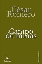 CAMPO DE MINAS | 9788499190594 | ROMERO MEJÍAS, CÉSAR | Librería Castillón - Comprar libros online Aragón, Barbastro