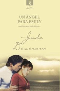 UN ANGEL PARA EMILY | 9788498676747 | DEVERAUX, JUDE | Librería Castillón - Comprar libros online Aragón, Barbastro