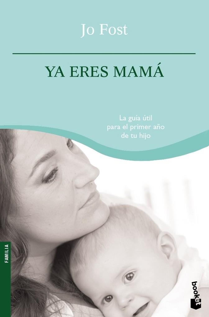 YA ERES MAMÁ                   | 9788408090243 | FROST, JO | Librería Castillón - Comprar libros online Aragón, Barbastro