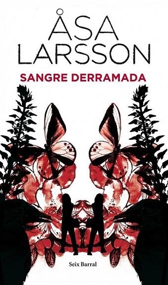 SANGRE DERRAMADA | 9788432228599 | LARSSON, ÄSA | Librería Castillón - Comprar libros online Aragón, Barbastro