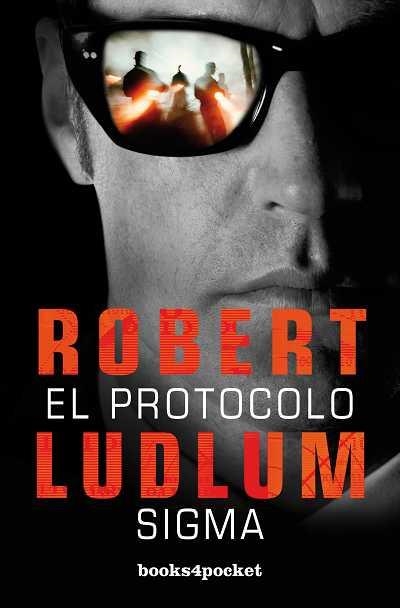 PROTOCOLO SIGMA, EL | 9788492801107 | LUDLUM, ROBERT | Librería Castillón - Comprar libros online Aragón, Barbastro