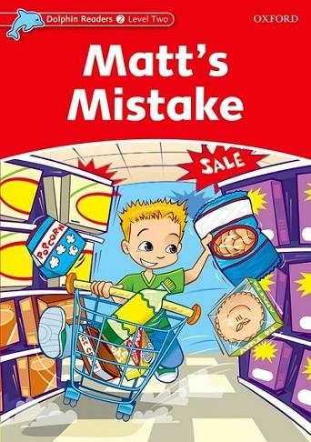 MATT'S MISTAKE - DOLPHINS 2 | 9780194400602 | TAYLOR, DI | Librería Castillón - Comprar libros online Aragón, Barbastro