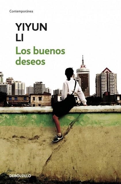 BUENOS DESEOS, LOS | 9788499082721 | LI, YIYUN | Librería Castillón - Comprar libros online Aragón, Barbastro