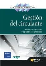 GESTIÓN DEL CIRCULANTE | 9788496998216 | VARIOS AUTORES | Librería Castillón - Comprar libros online Aragón, Barbastro