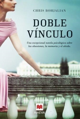 DOBLE VINCULO | 9788492695201 | BOHJALIN, CHRIS | Librería Castillón - Comprar libros online Aragón, Barbastro