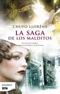 SAGA DE LOS MALDITOS, LA | 9788498723465 | LLORENS CERVERA, JOSE (CHUFO LLORENS) | Librería Castillón - Comprar libros online Aragón, Barbastro