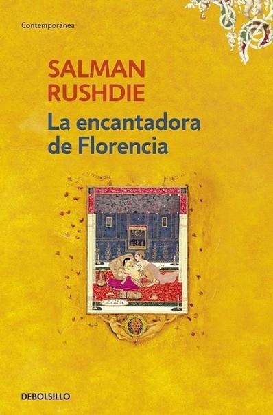 ENCANTADORA DE FLORENCIA, LA | 9788499081724 | Salman Rushdie | Librería Castillón - Comprar libros online Aragón, Barbastro