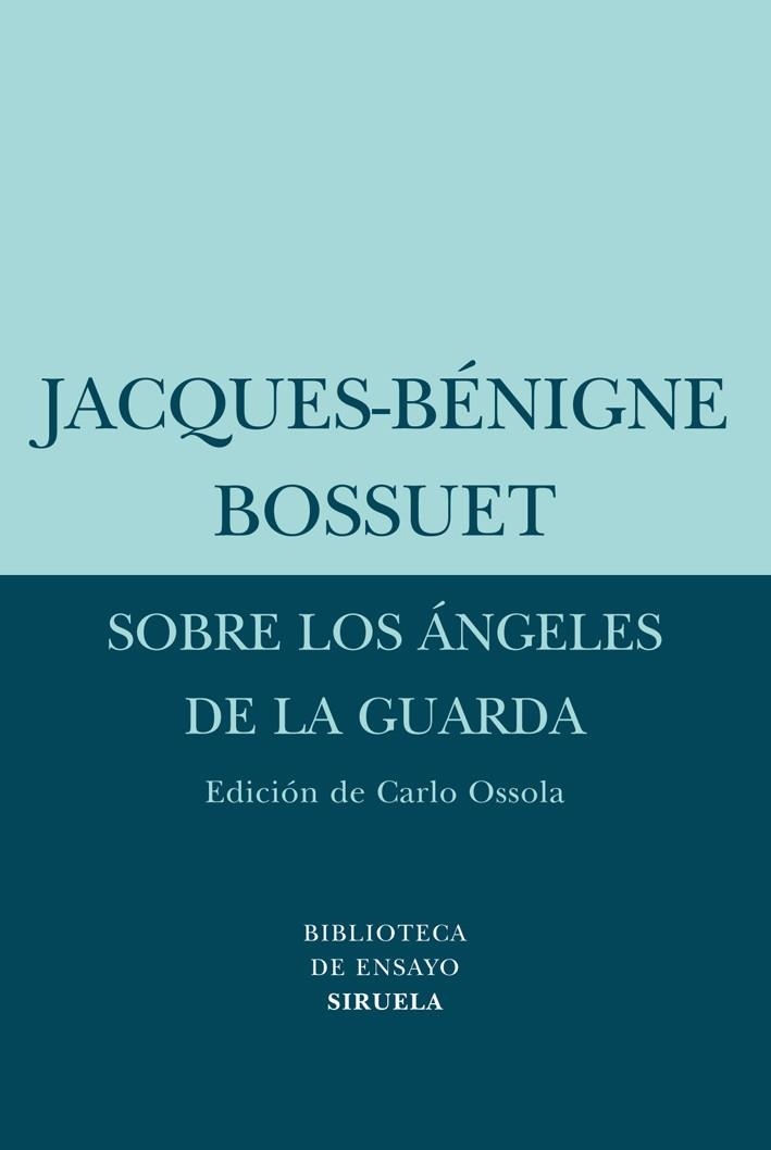 SOBRE LOS ÁNGELES DE LA GUARDA | 9788498413502 | BOSSUET, JACQUES-BÉNIGNE | Librería Castillón - Comprar libros online Aragón, Barbastro