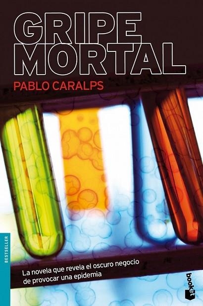 GRIPE MORTAL | 9788427035966 | CARALPS, PABLO | Librería Castillón - Comprar libros online Aragón, Barbastro