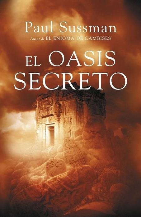 OASIS SECRETO, EL | 9788401337468 | SUSSMAN, PAUL | Librería Castillón - Comprar libros online Aragón, Barbastro